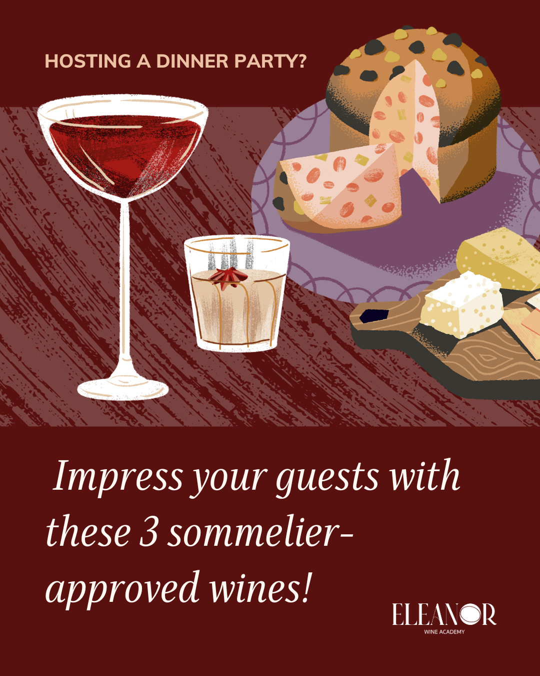 Impress Your Guests with 3 Perfect Dinner Party Wines WSET Level 2 in