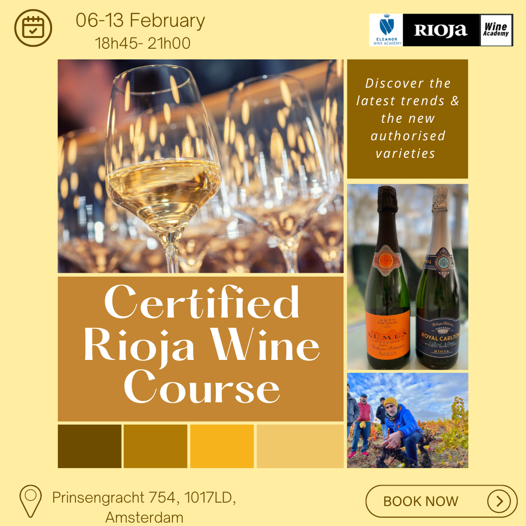 Certified Rioja Wine Course in Amsterdam Eleanor Wine Academy
