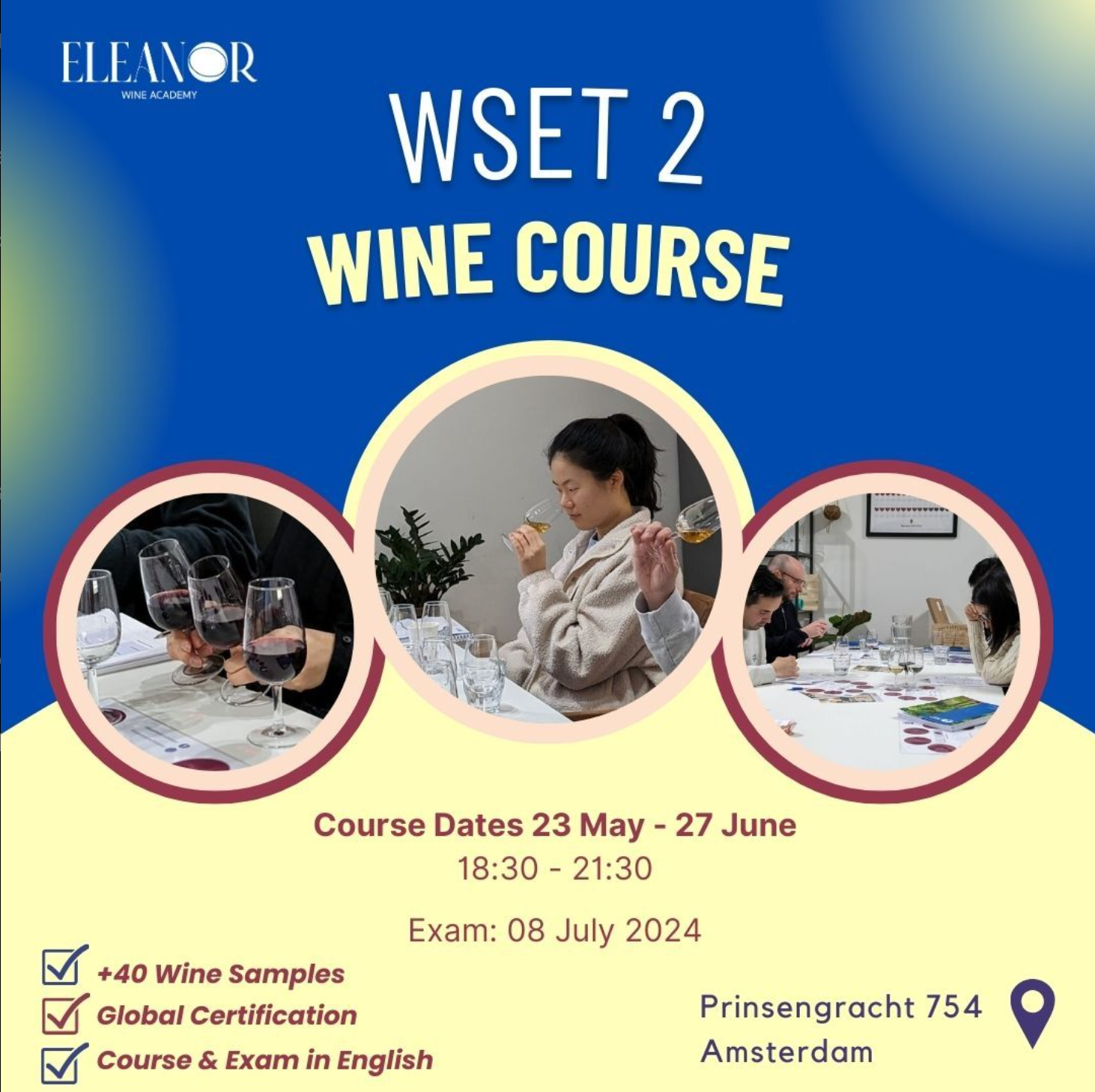 Discover Wine Styles with WSET Level 2 in Amsterdam Eleanor Wine Academy