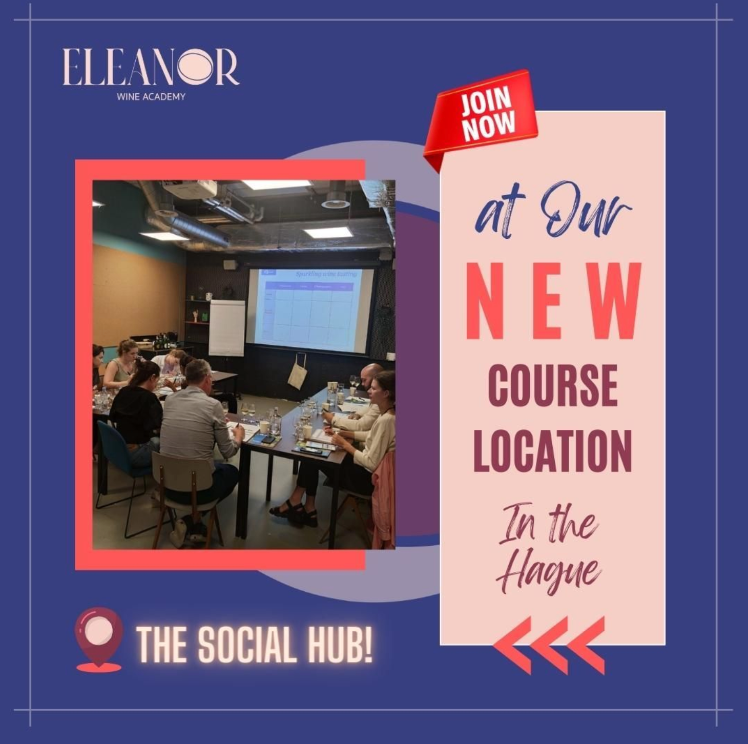 Eleanor Wine Academy Arrives in The Hague's 'The Social Hub'!