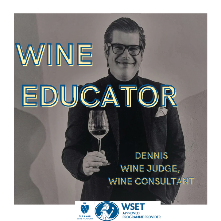 WSET Wine Educator: Dennis!